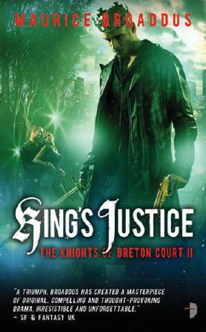 [Knights of Breton Court 02] • King's Justice · the Knights of Breton Court, Volume 2